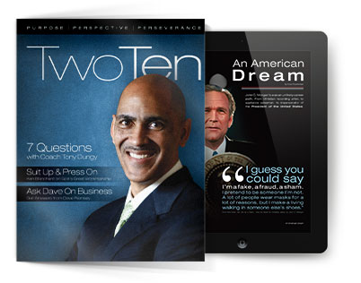 Issue 1 - Featuring Coach Tony Dungy